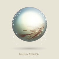 Fira Fem 'Aedificatoria' (Aloud Music, 2012)
