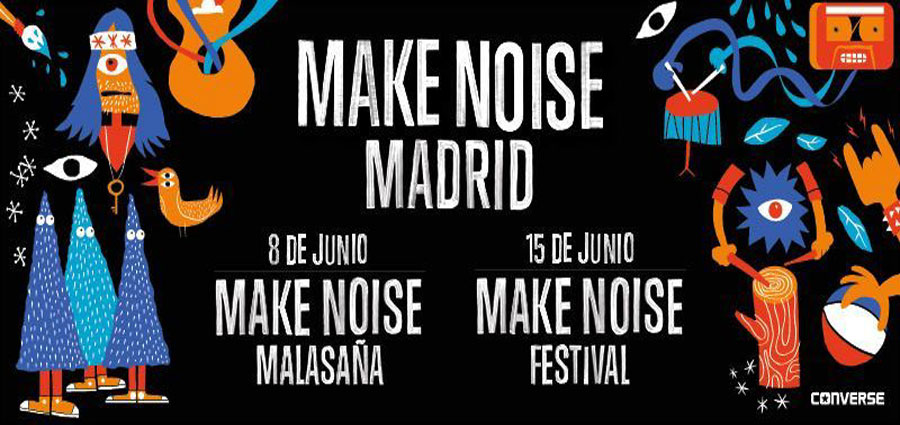 Make Noise Madrid