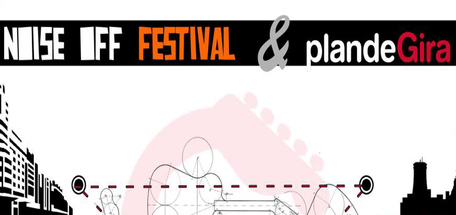 Noise Off & plandeGira