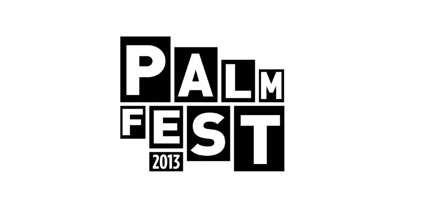 Palmfest 2013