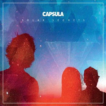 Capsula Solar Secrets (Gaztelupeko Hotsak, 2013)