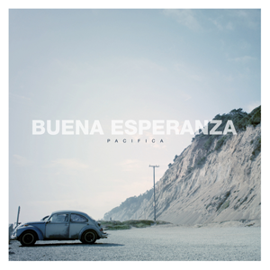 Buena Esperanza 'Pacifica' (Gran Derby Records)