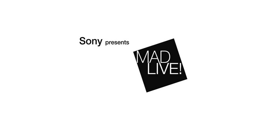 MAD Live! by Sony